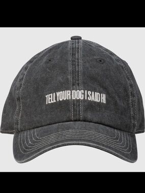 Tell Your Dog I Said Hi Black Washed Cap